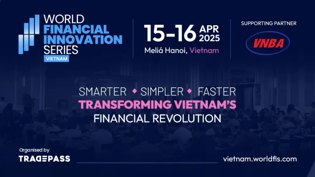 World Financial Innovation Series (WFIS) 2025 – Vietnam